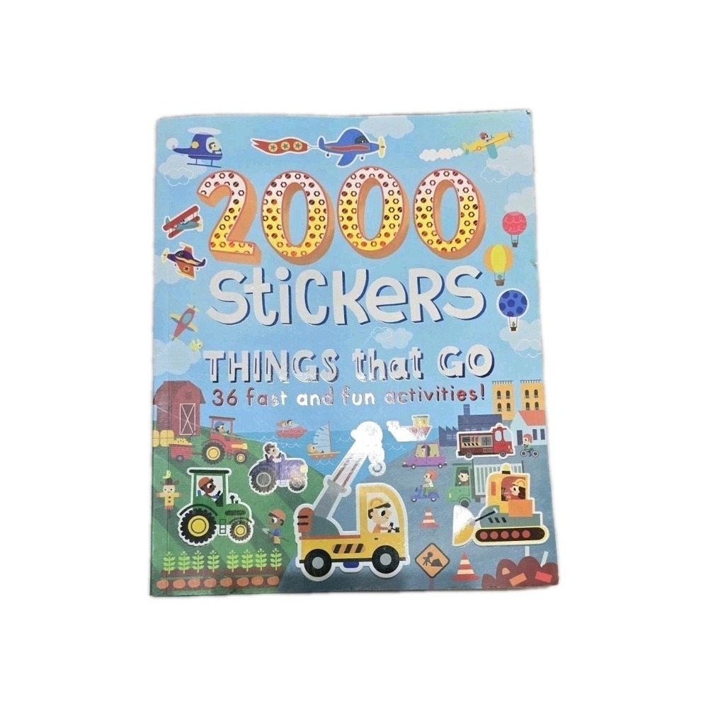 2000 Stickers Things That Go: 36 Fast and Fun‎ Activities! by Parragon Books Ltd